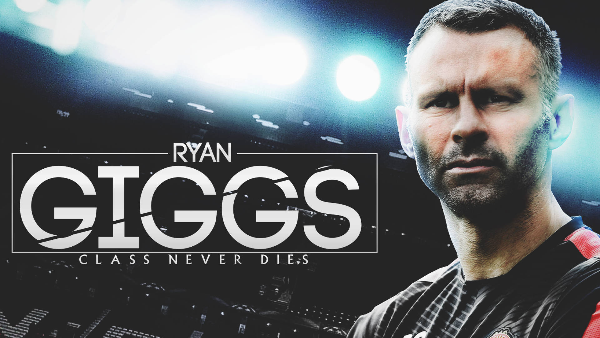 Ryan Giggs Class Never Dies Background