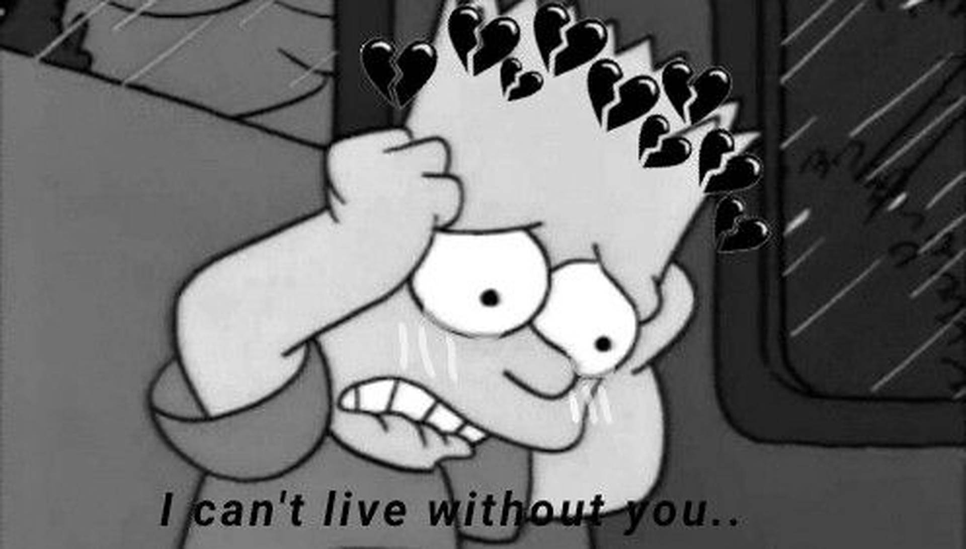 Sad Bart Simpsons Live Without You Background