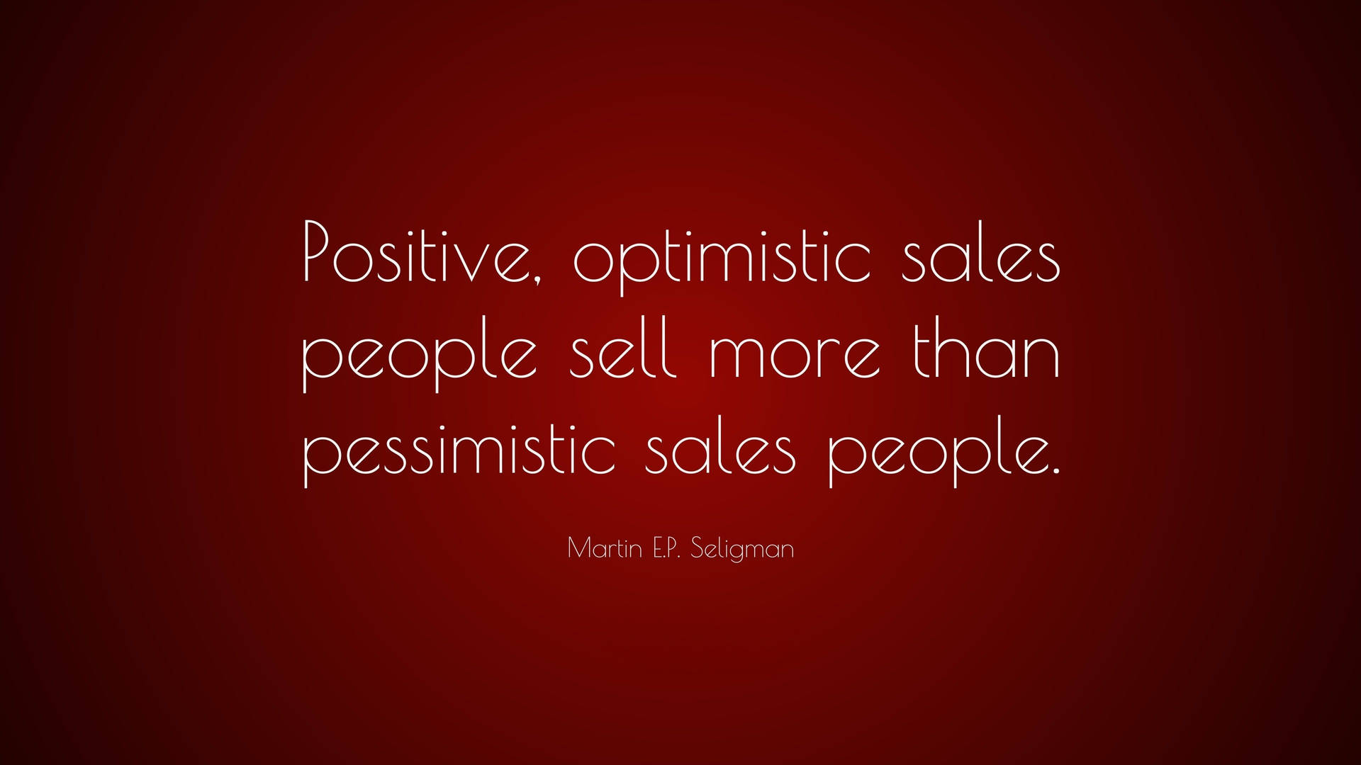 Sales Positive And Optimistic Quotes Background