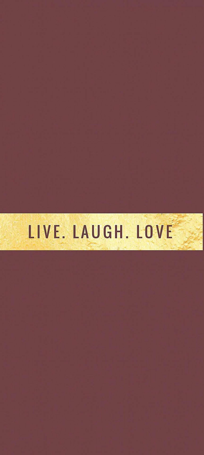 Samsung Galaxy Note 20 Ultra Live Laugh Love Background