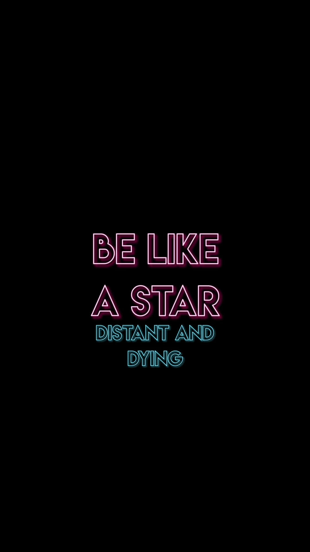 Sarcastic Be Like A Star Quote Background