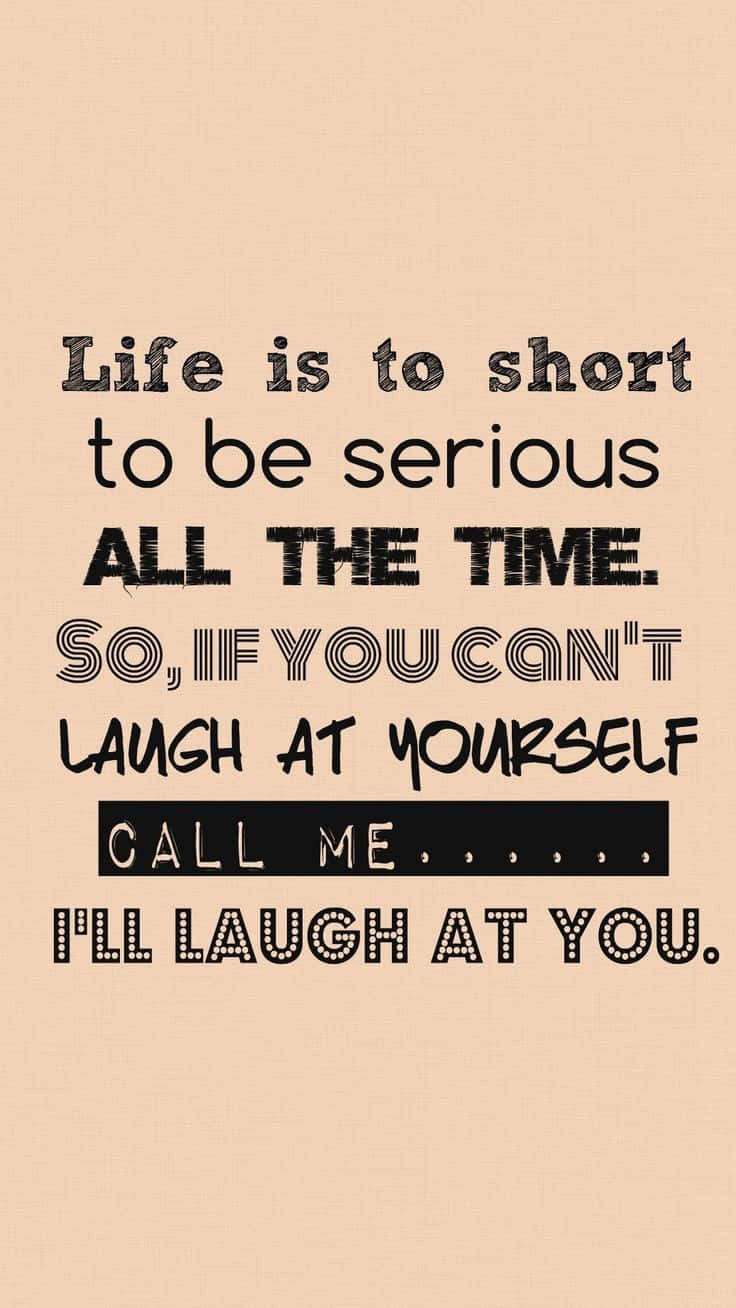 Sarcastic Joke About Life Background