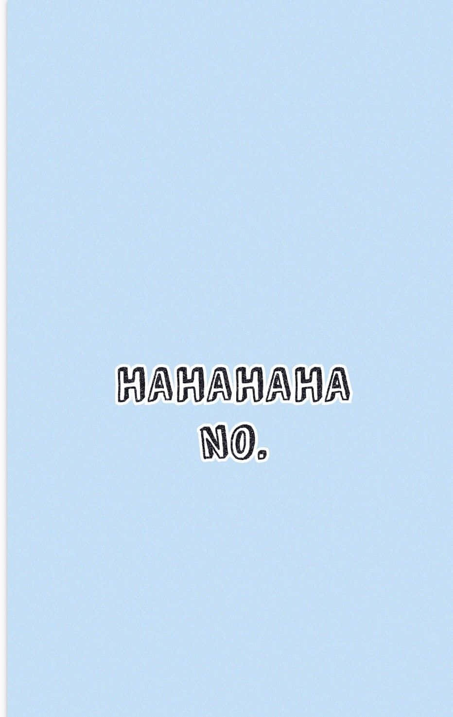 Sarcastic Laugh And No Background