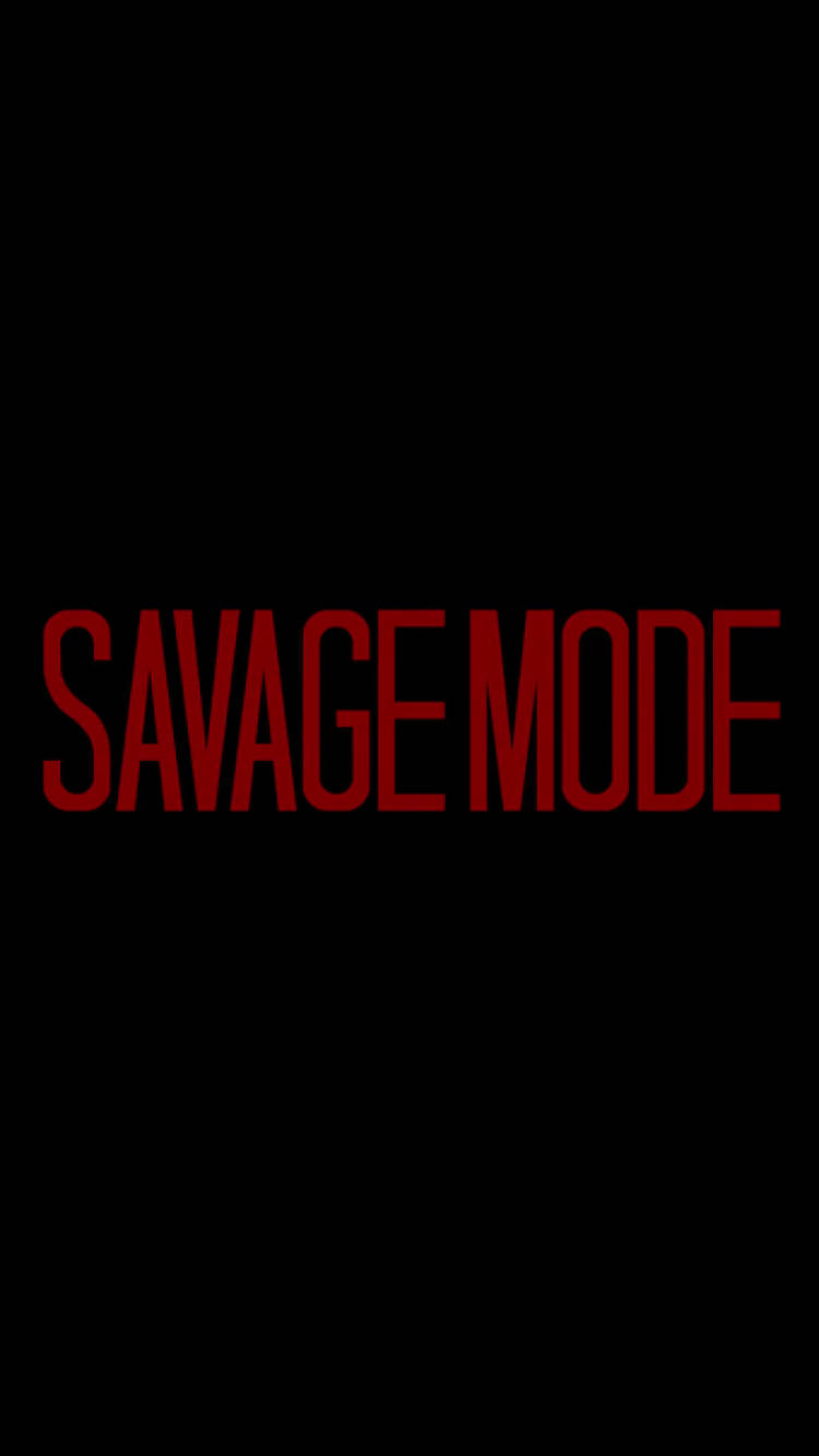Savage Mode Phone Black Background Background