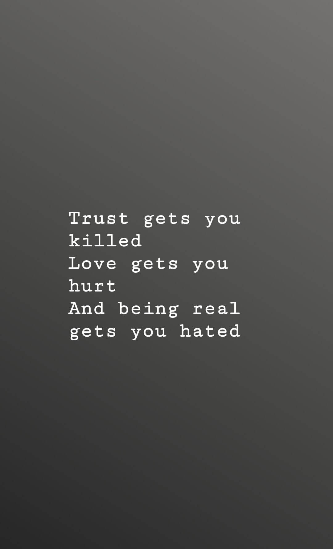 Savage Quotes Trust Love Real Background