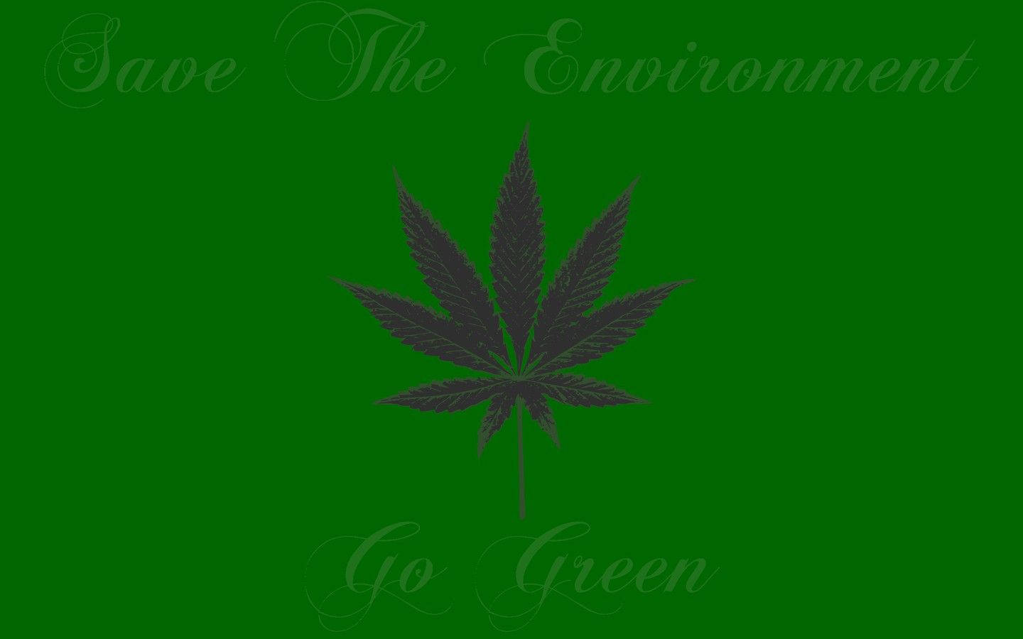 Save Environment Cannabis Background