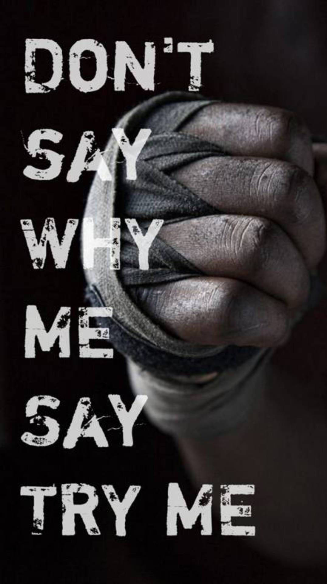 Say Try Me Encouraging Quotes Background