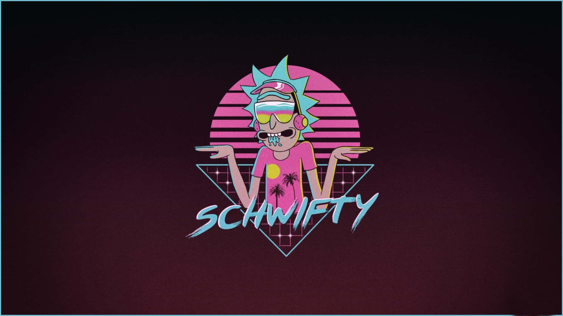 Schwifty Rick And Morty Fan Art Background