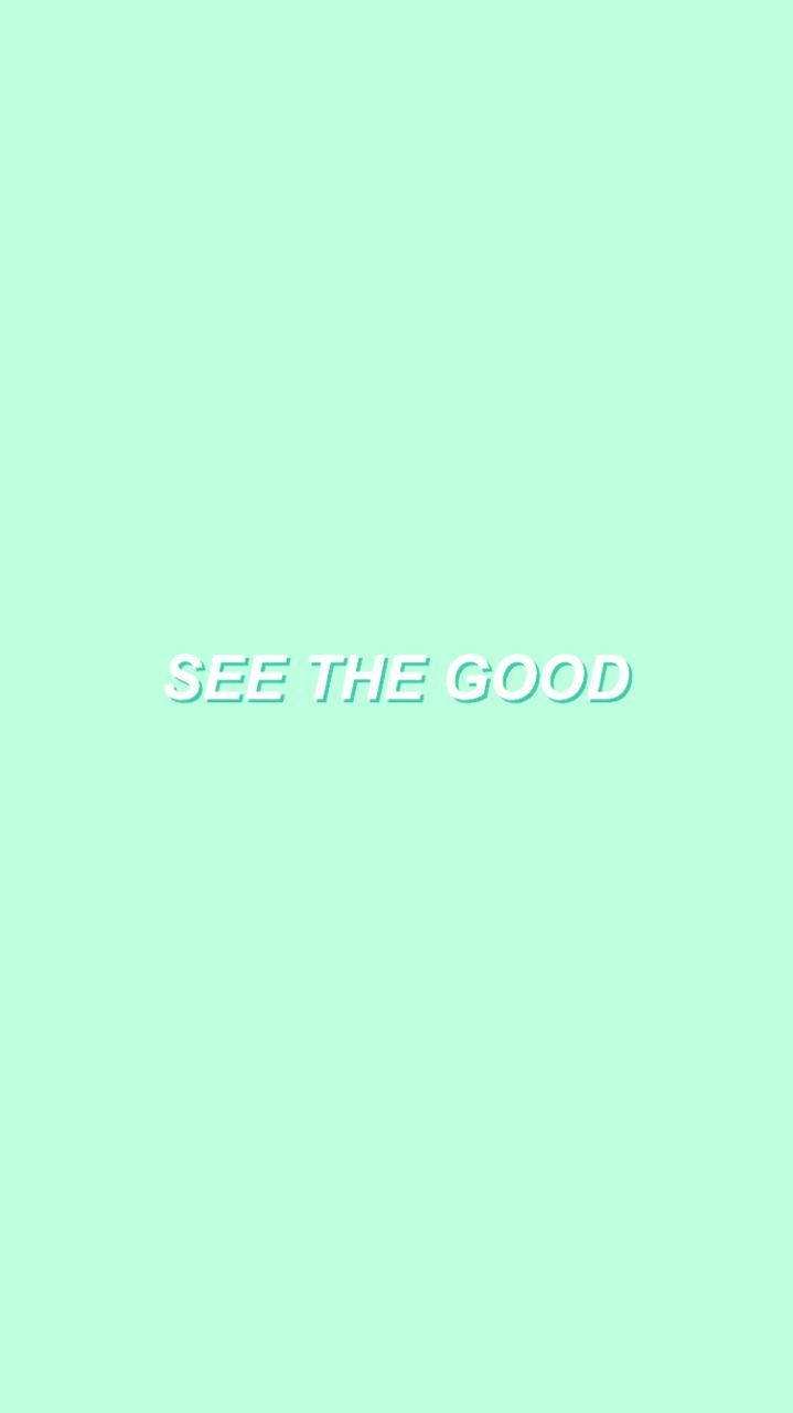See The Good Quote Plain Aesthetic