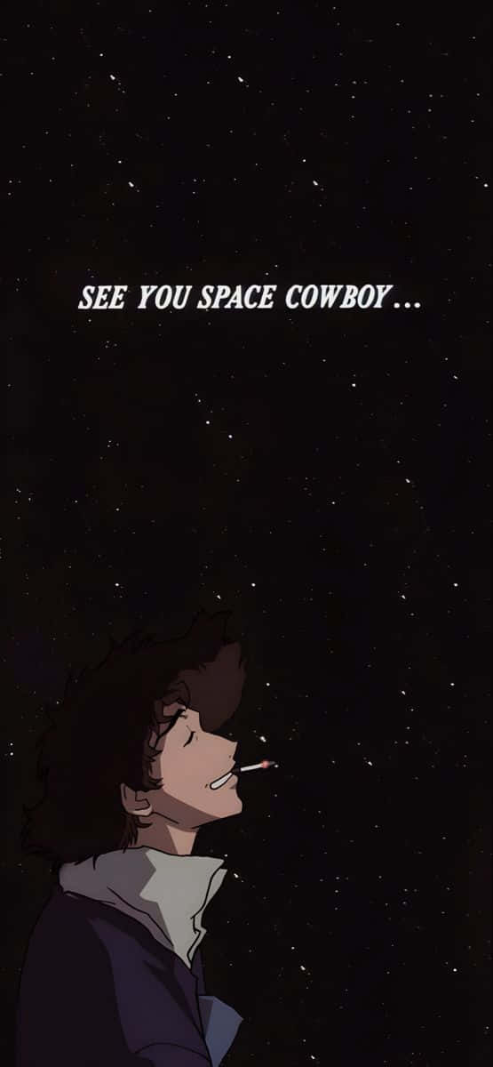 See You Space Cowboy_ Cowboy Bebop Aesthetic Background