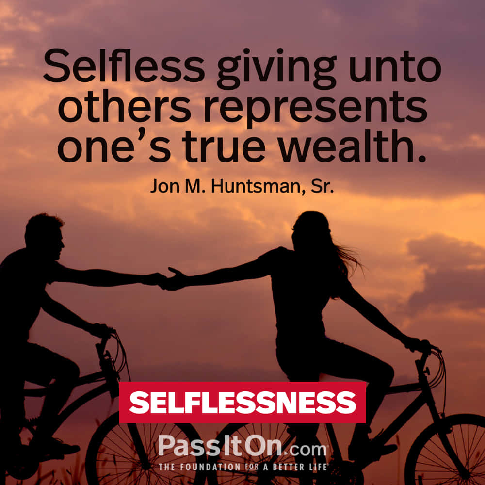 Selfless Giving Represents True Wealth Background