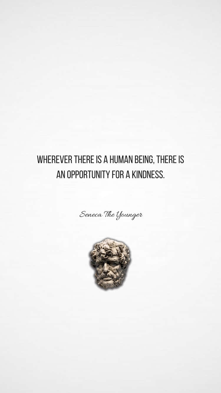 Seneca Kindness Quote Background