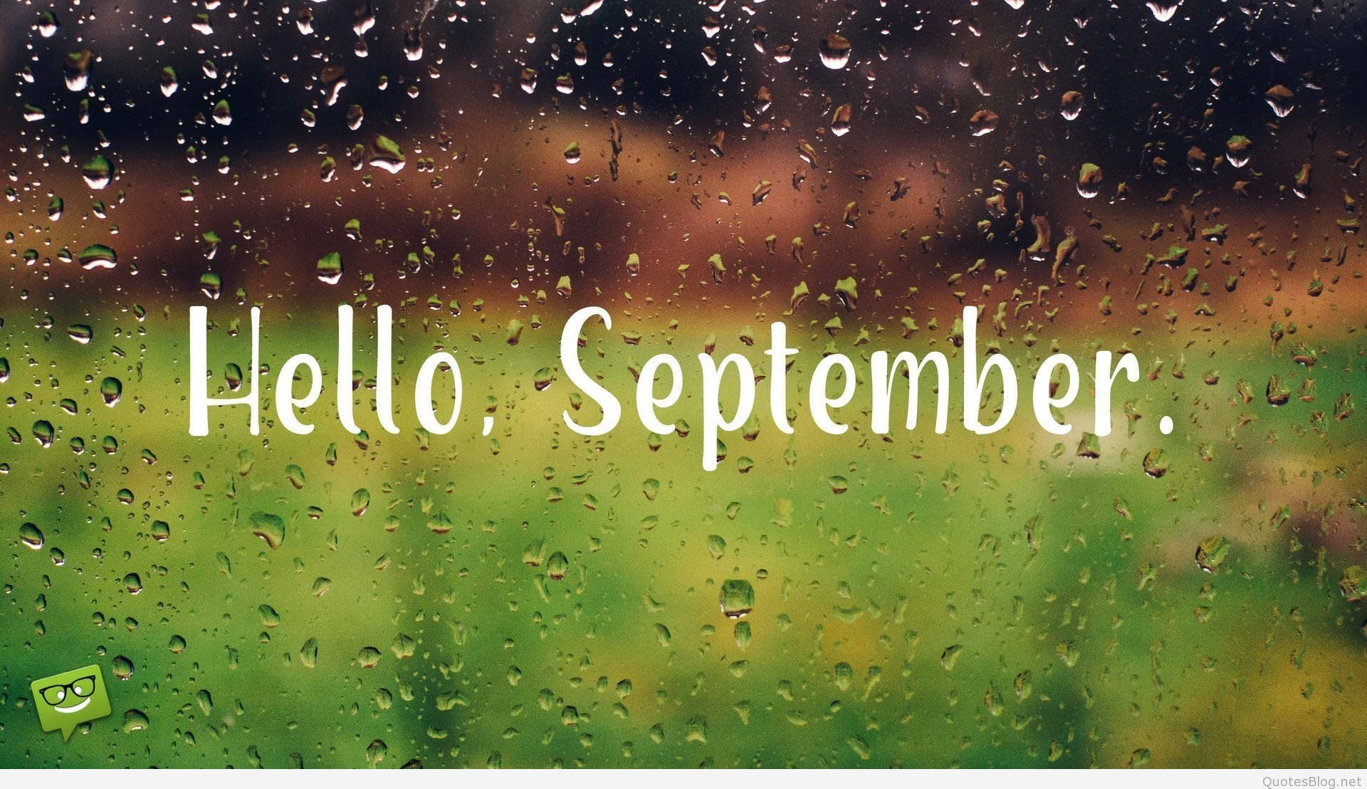 “september Brings With It New Opportunities” Background