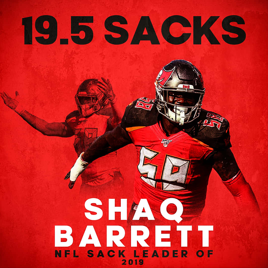 Shaquil Barrett 19.5 Sacks Poster Background