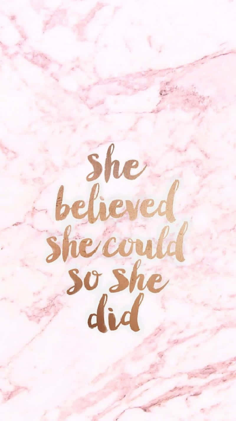 She Believed She Could So Did Gold Marble Background