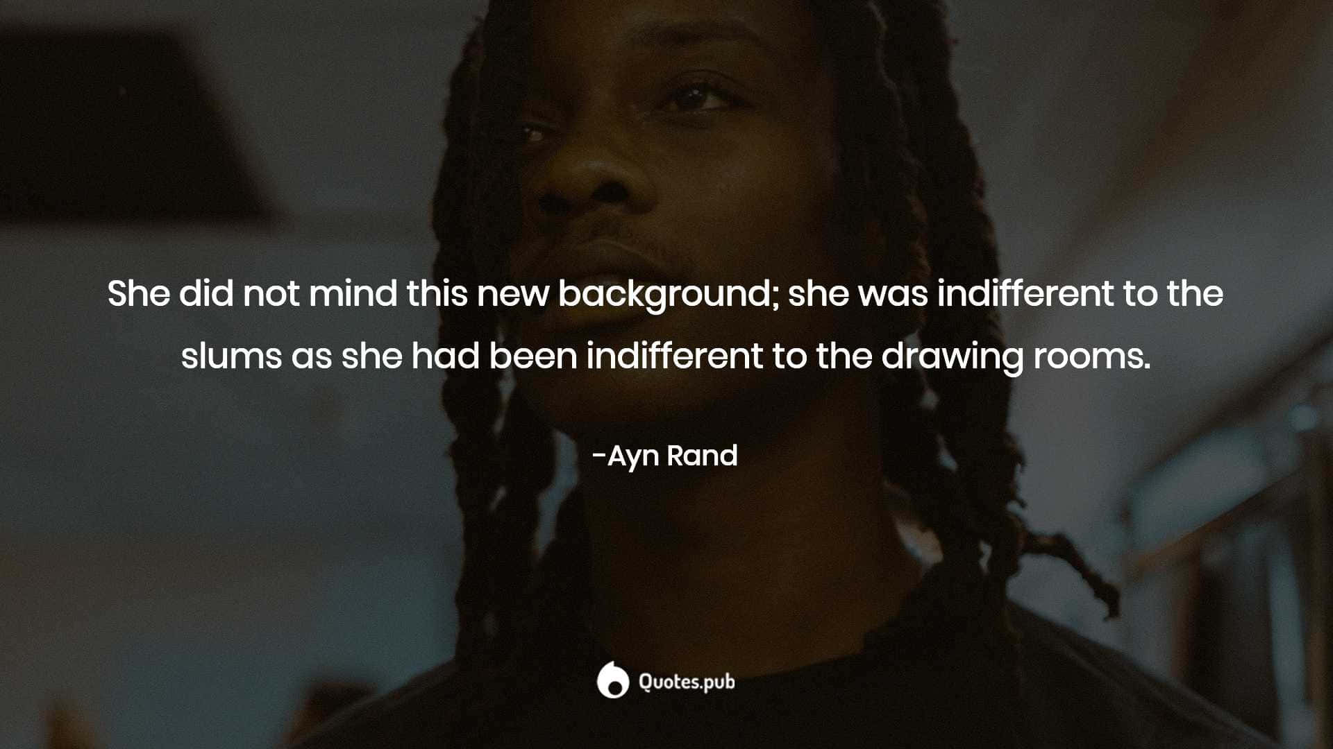 She Was Indifferent