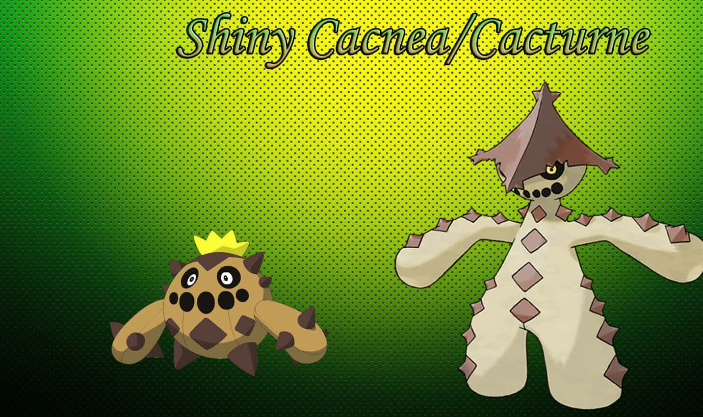 Shiny Cacnea And Cacturne Background