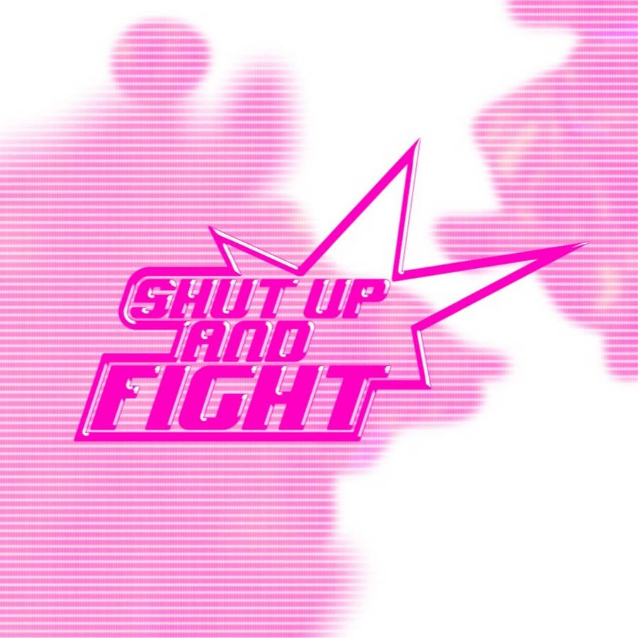 Shut Up And Fight! Series Logo Background