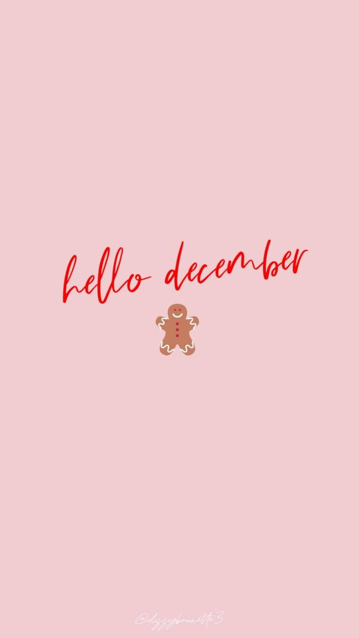 Simple Hello December Tumblr Iphone Background