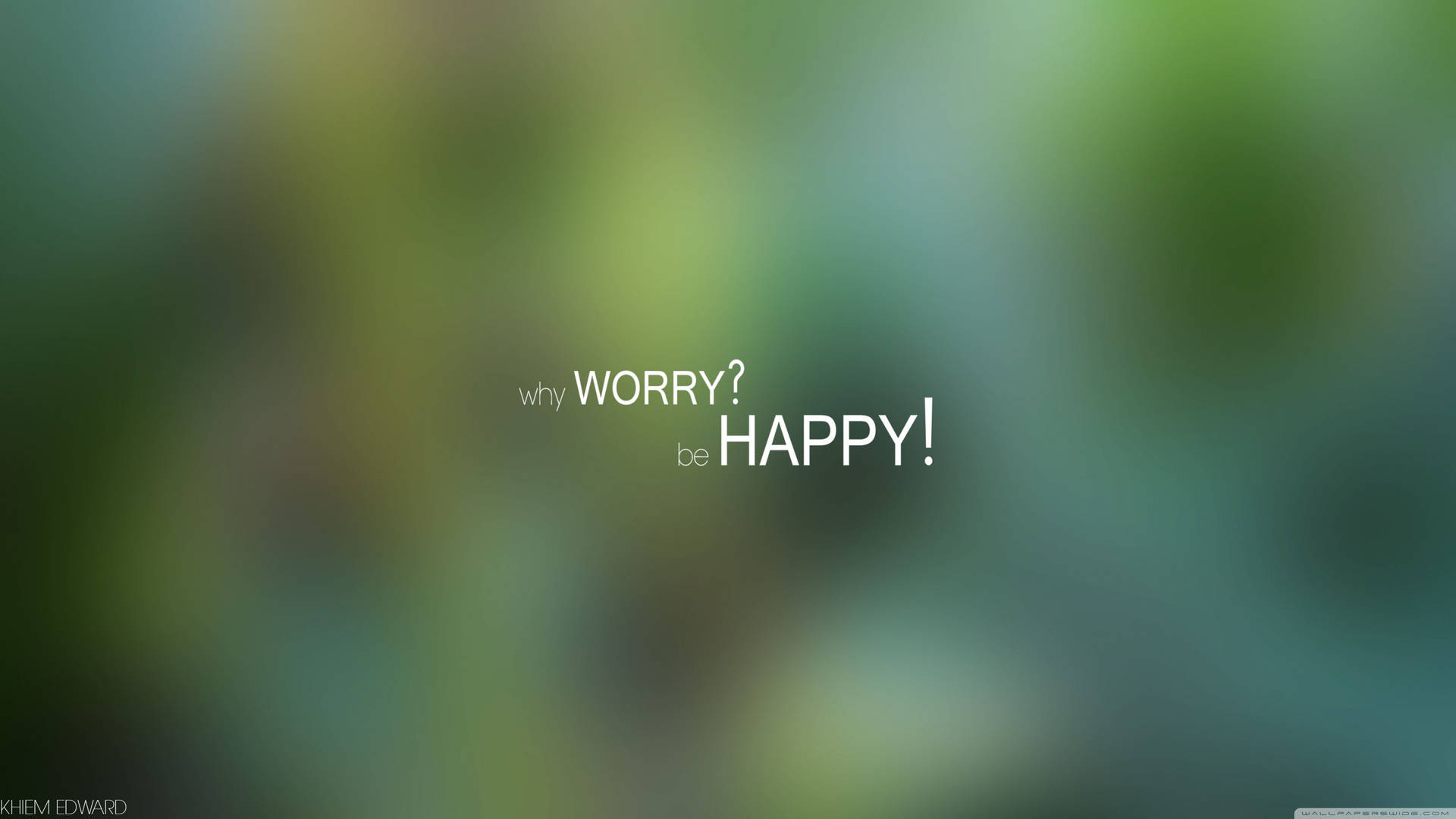 Simple White Be Happy Text Background