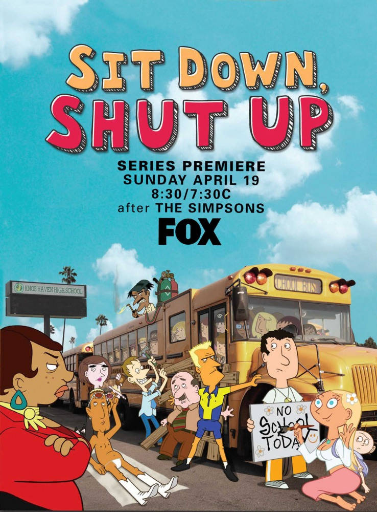 Sit Down Shut Up Official Poster