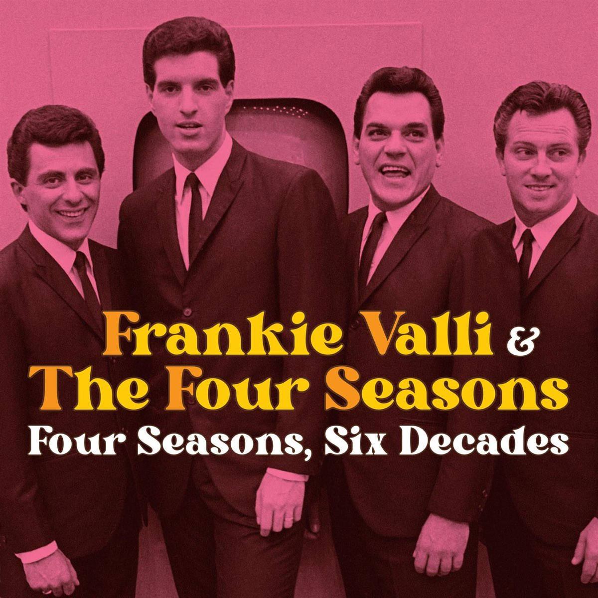 Six Decades Frankie Valli And The Four Seasons