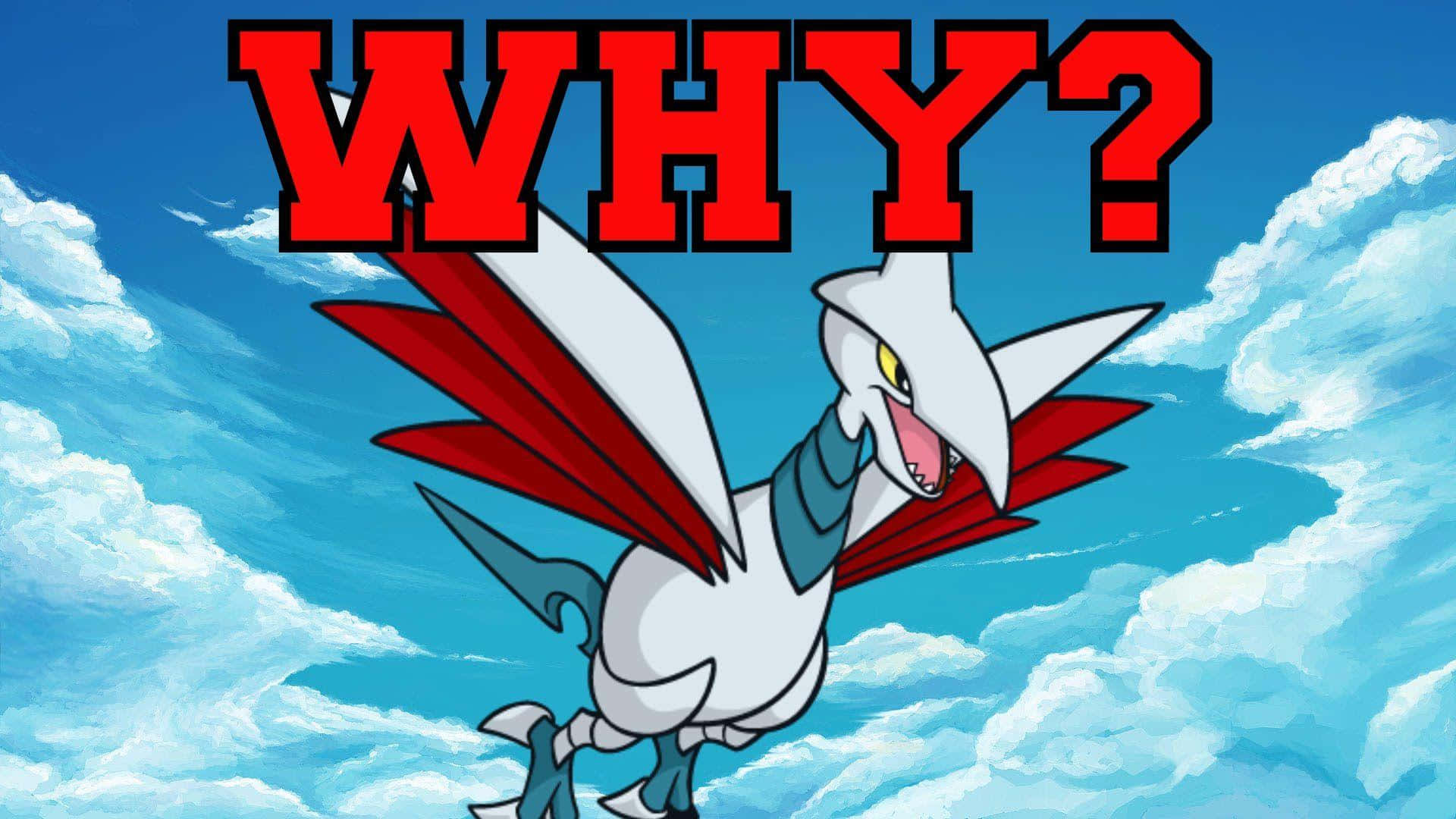Skarmory Red Why Background