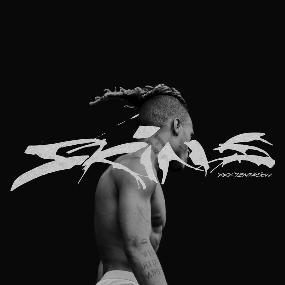 Skins Album Cover Xxxtentacion Bad Background