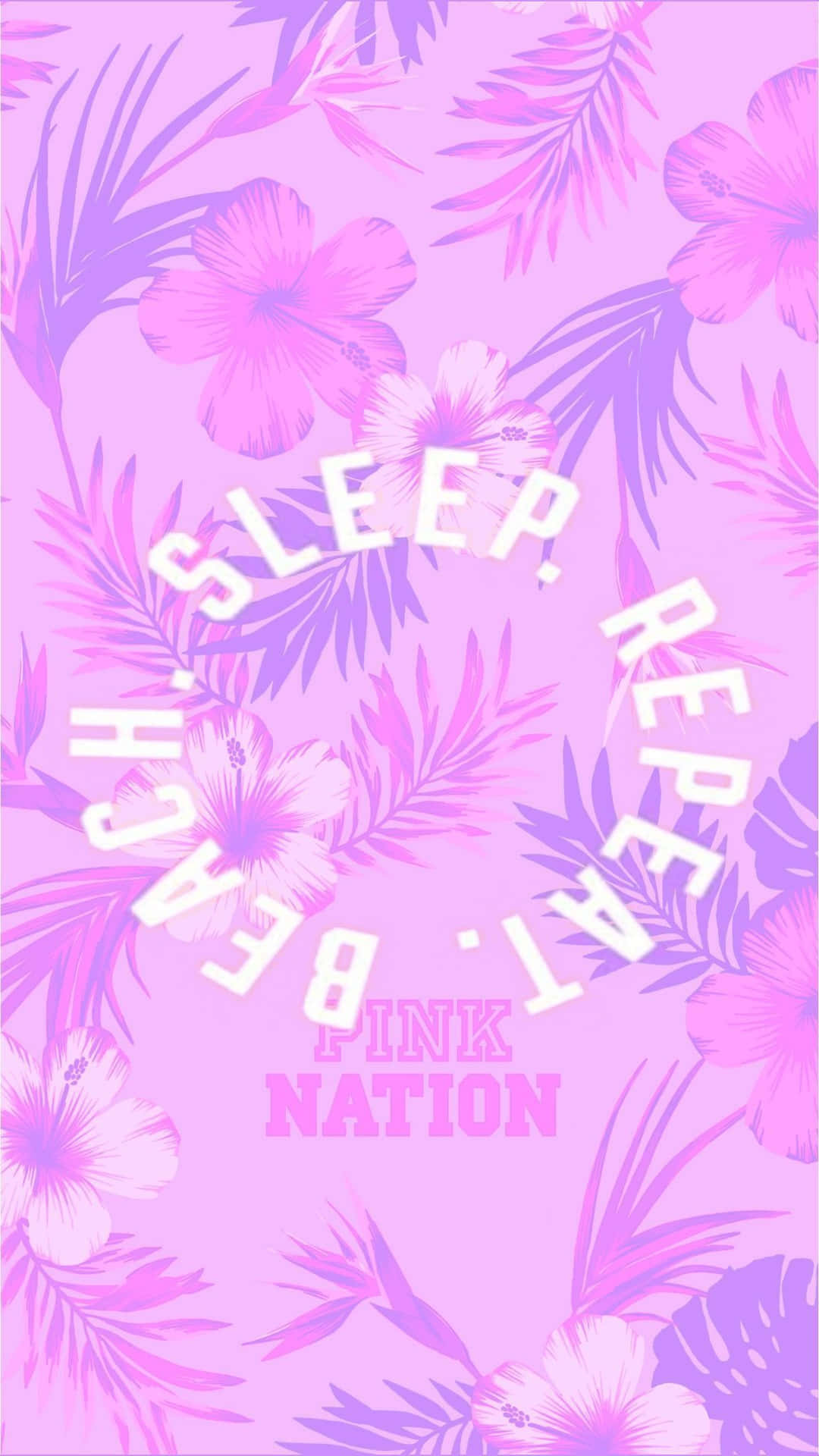 Sleep, Eat, Be A Nation - Pink Background