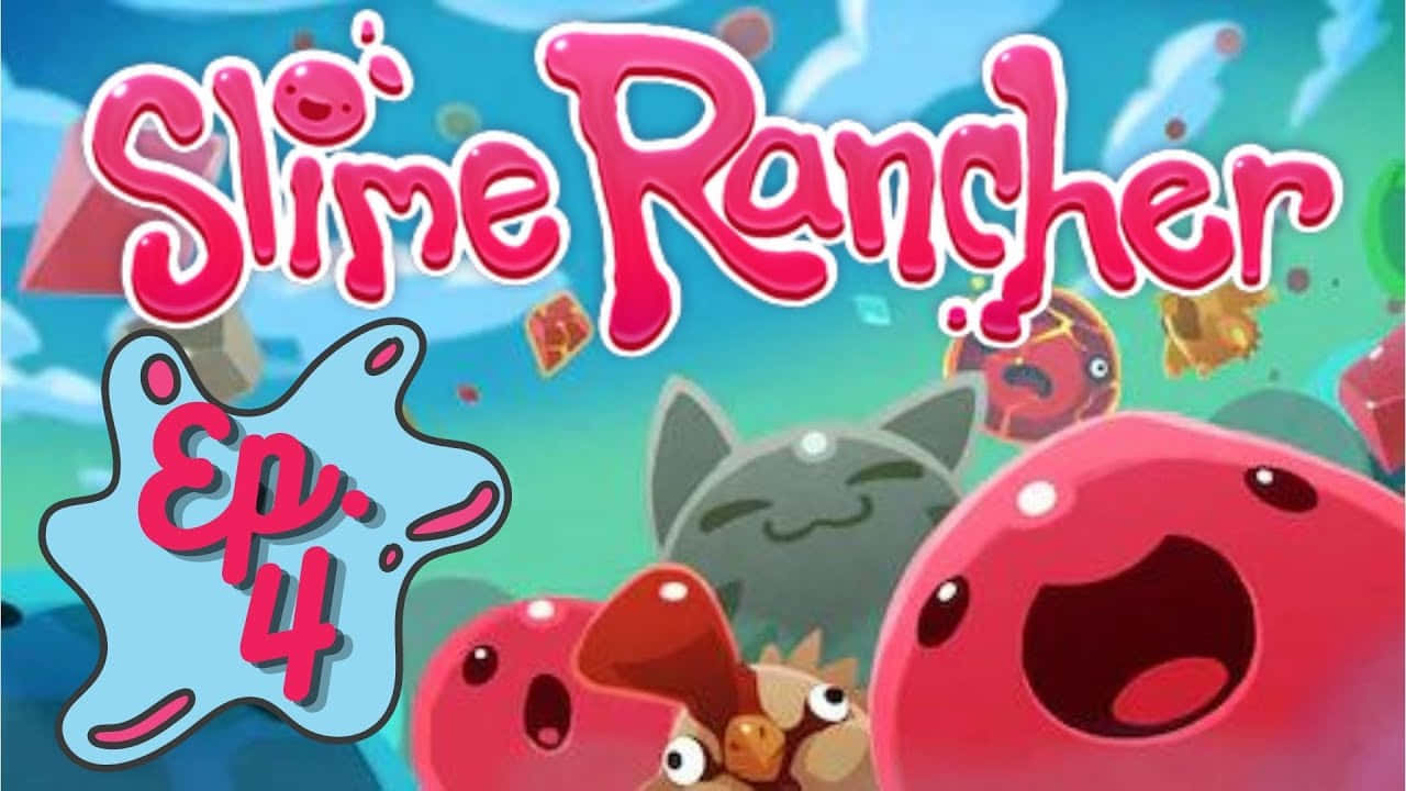 Slime Rancher Ep 4 - A Game With A Lot Of Characters Background