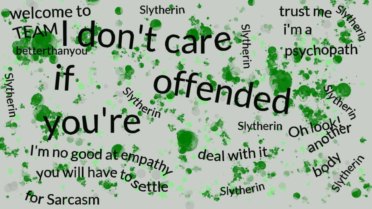 Slytherin Quotes On Stains Background