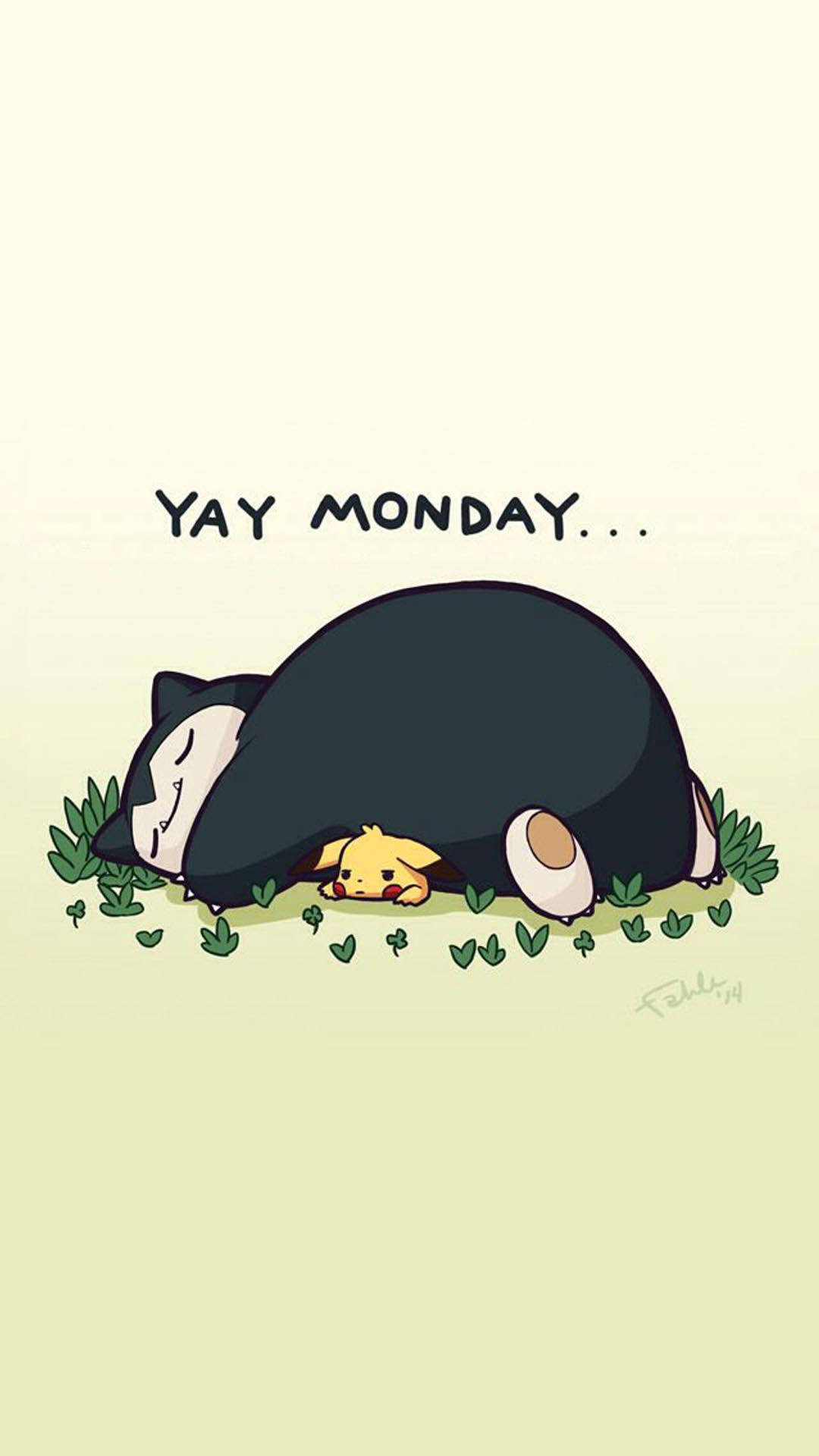 Snorlax: So Ready For Monday Background