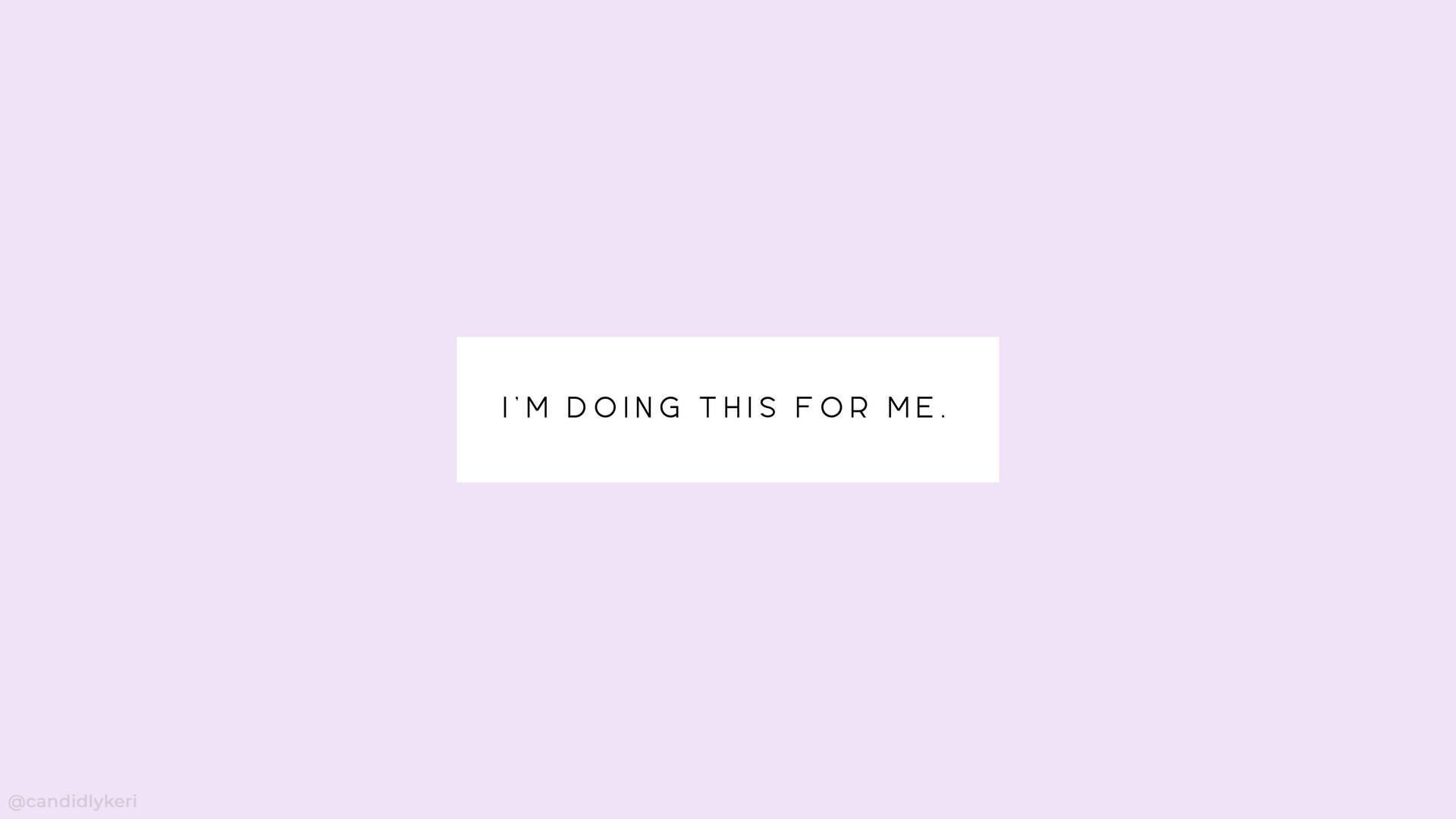 Soft Purple Minimal Aesthetic Desktop Quote