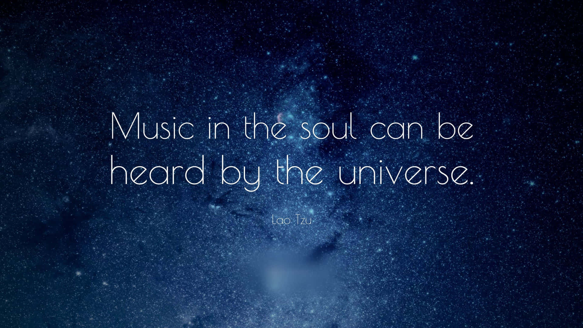 Soul Music Heard By The Universe Quote Background