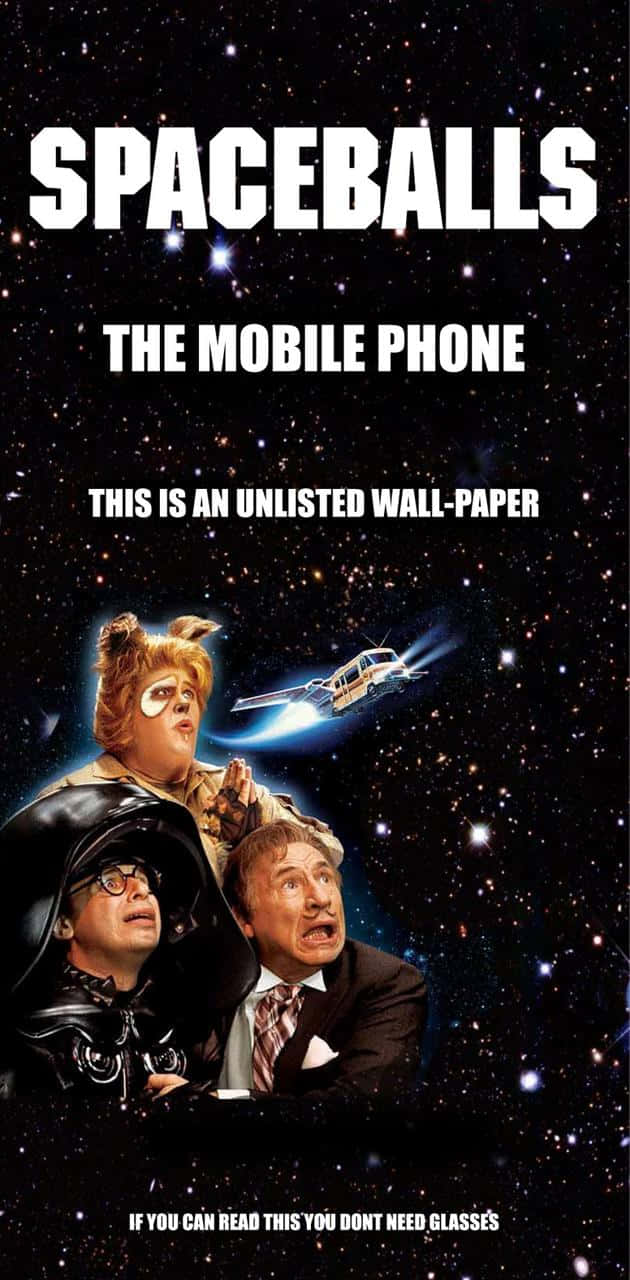 Spaceballs The Mobile Phone Background