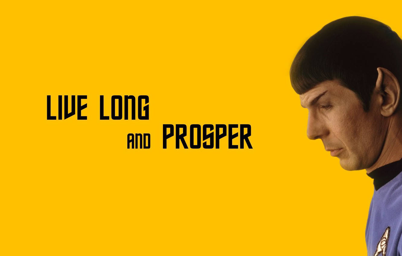 Spock Live Long And Prosper Background