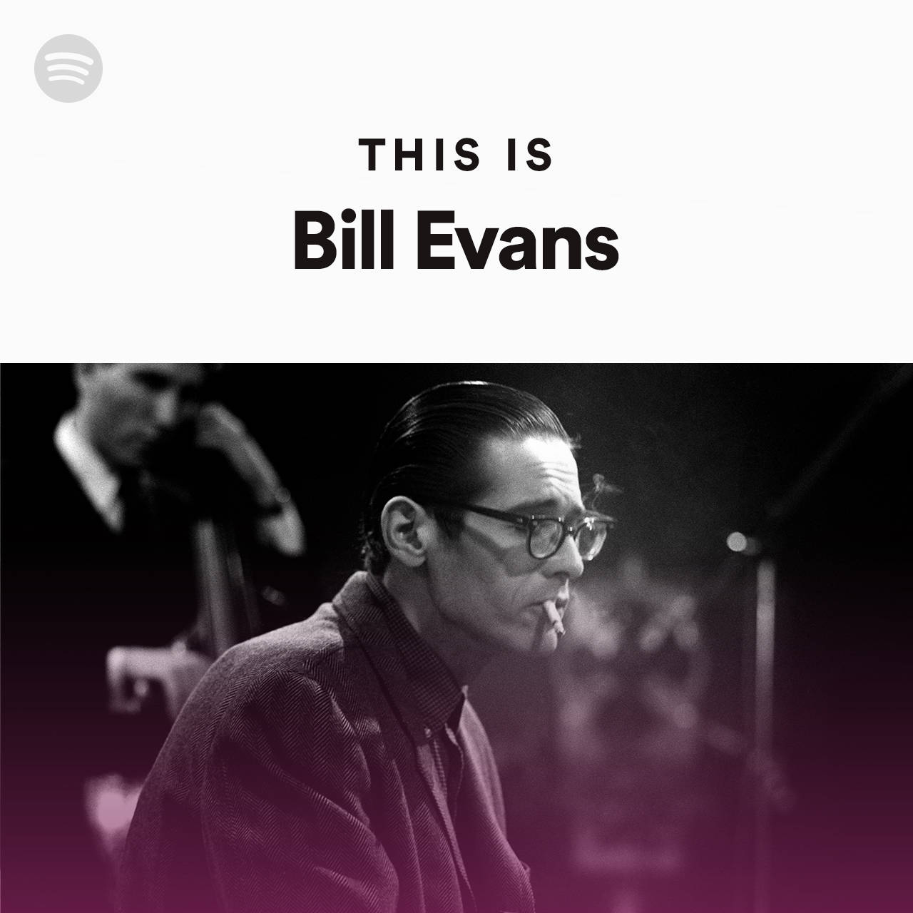 Spotify Art Cover Of Bill Evans