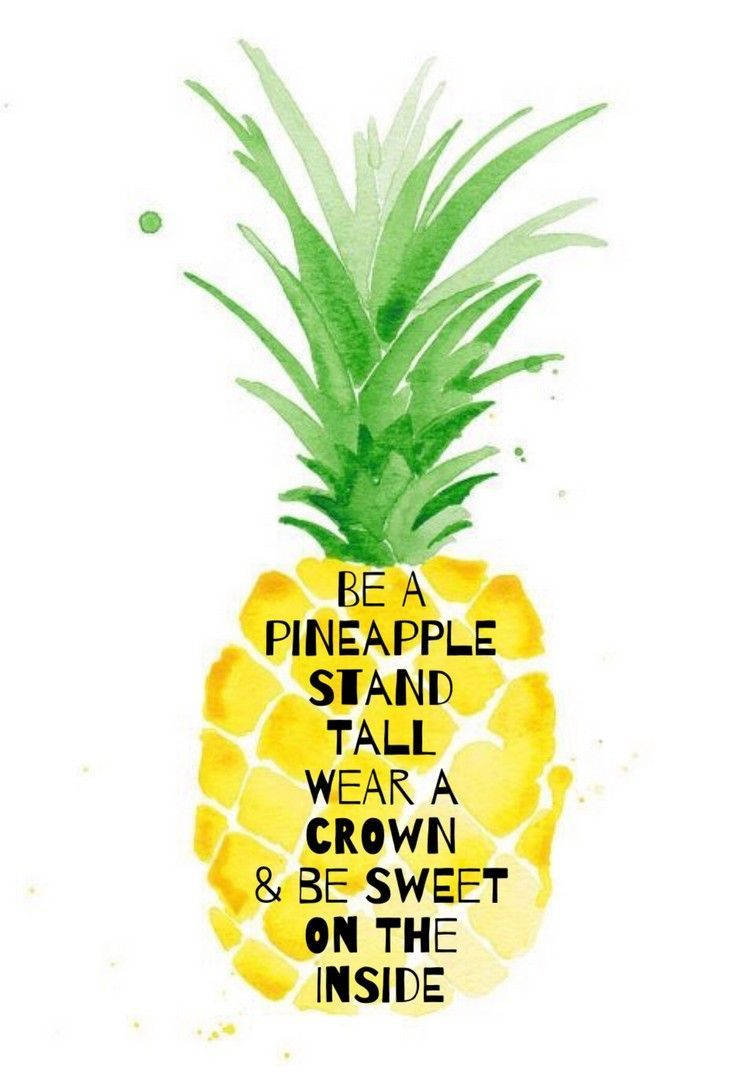 Spread Positivity With This Watercolor Pineapple Quote Background