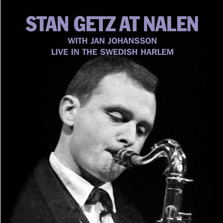 Stan Getz At Nalen With Jan Johansson Poster Background