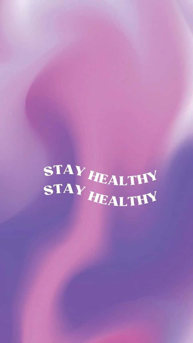 Stay Healthy Inspirational Poster Background