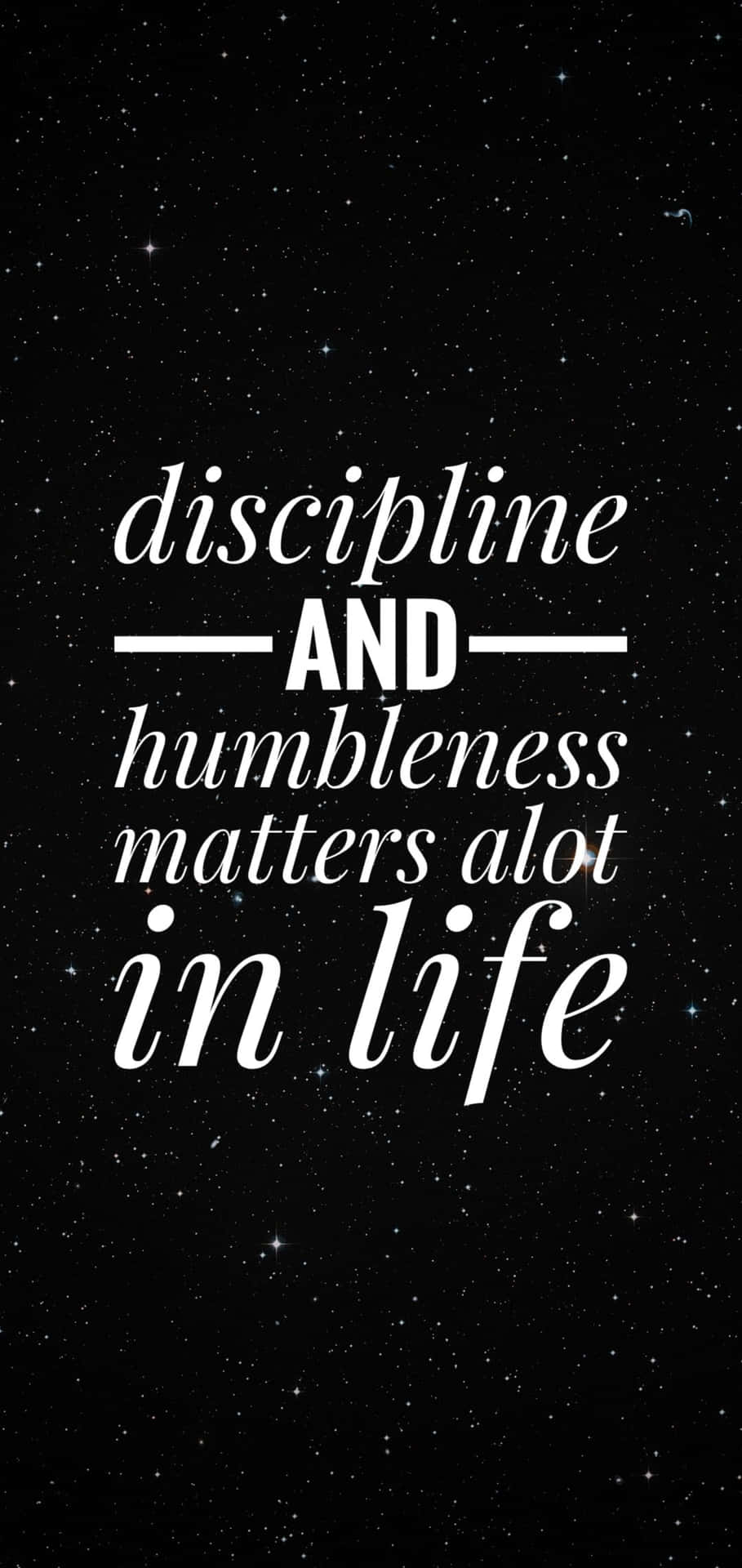 Stay Humble And Disciplined Background