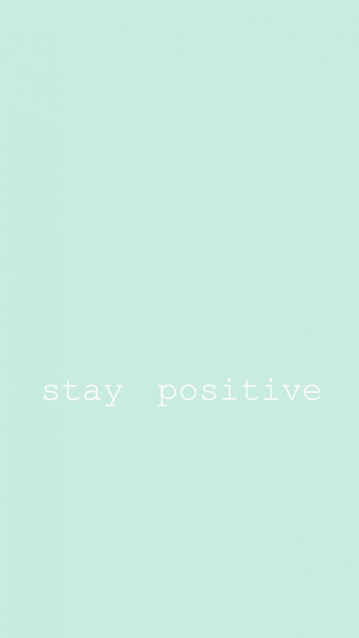 Stay Positive Pastel Green Aesthetic Background