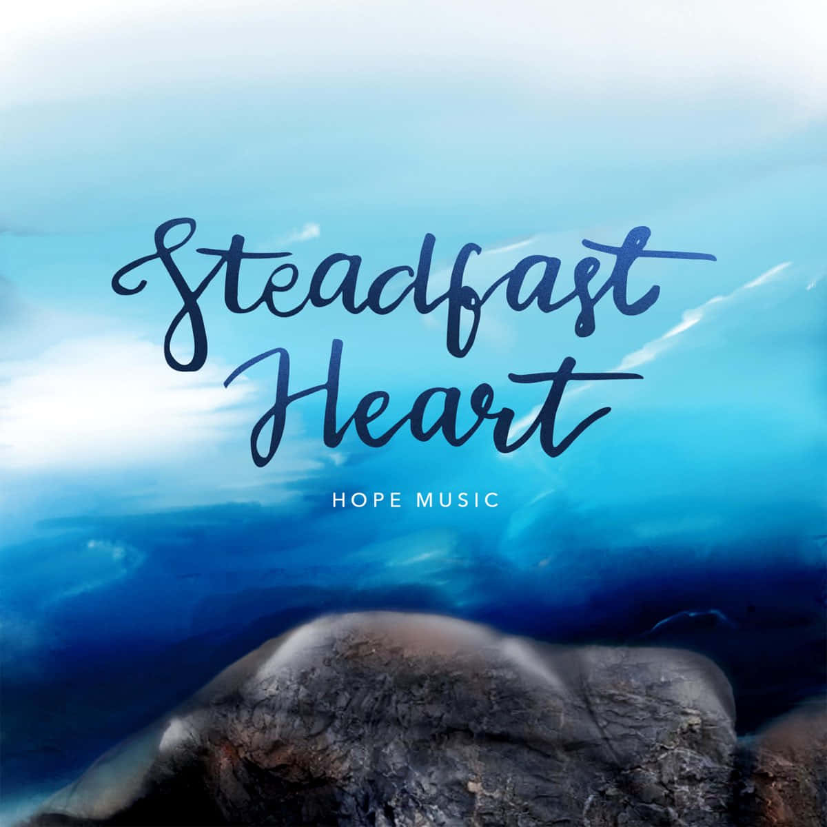 Steadfast Heart Hope Music Background
