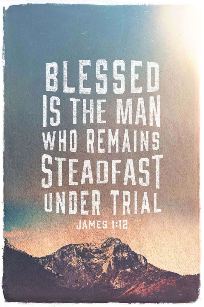 Steadfast Inspiration Mountain Quote Background
