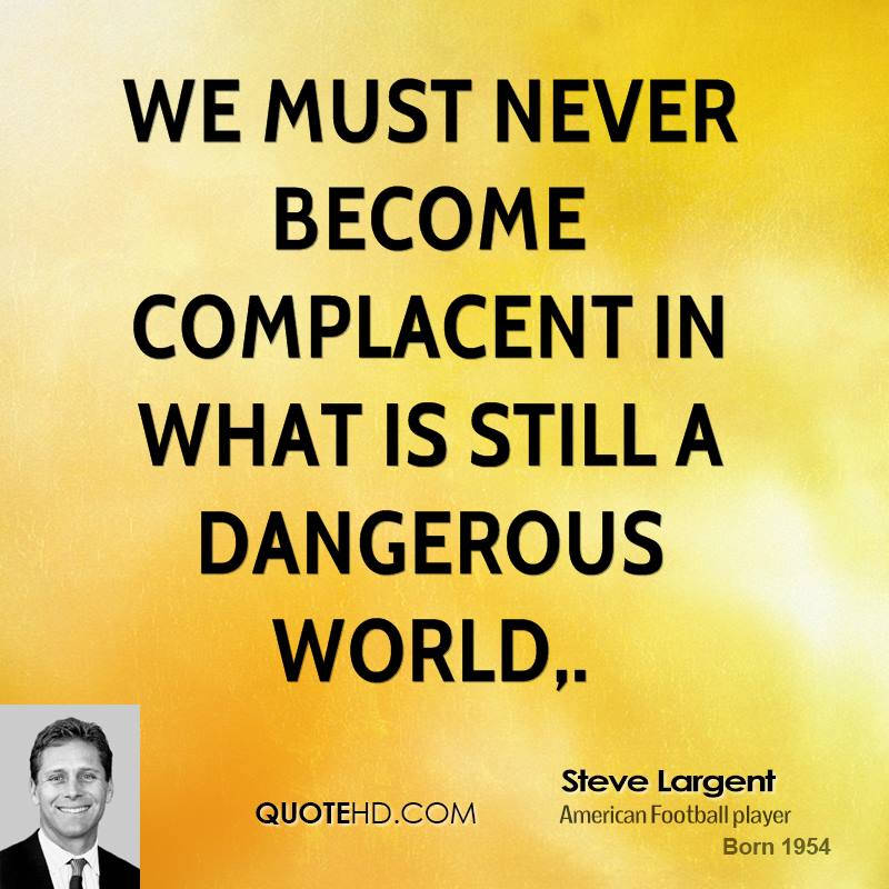 Steve Largent On Being Complacent