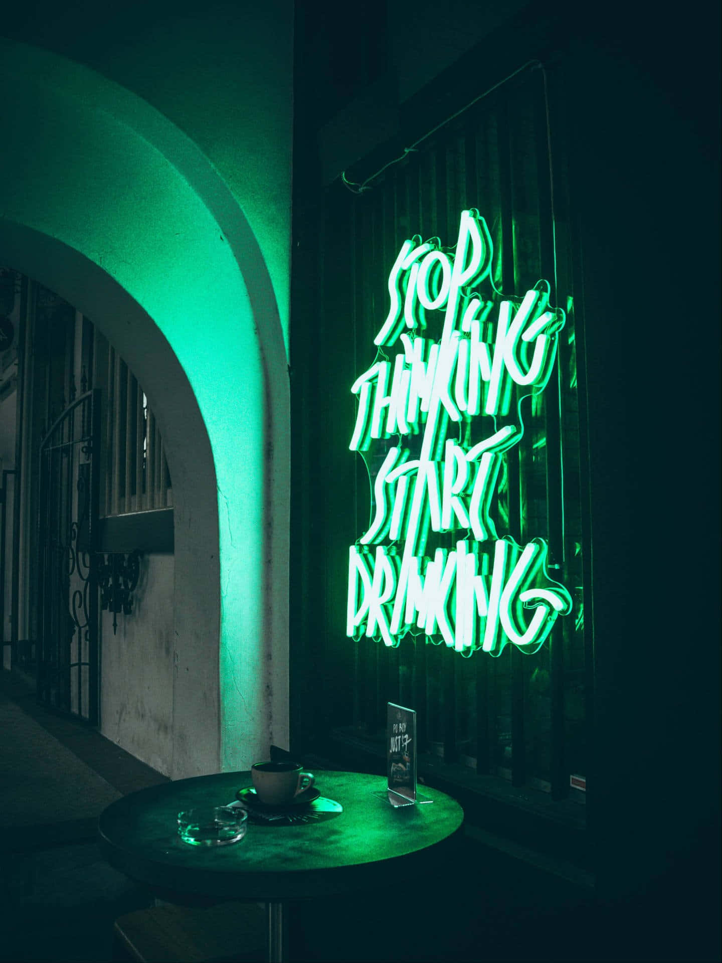 Stop Thinking Start Drinking Green Led