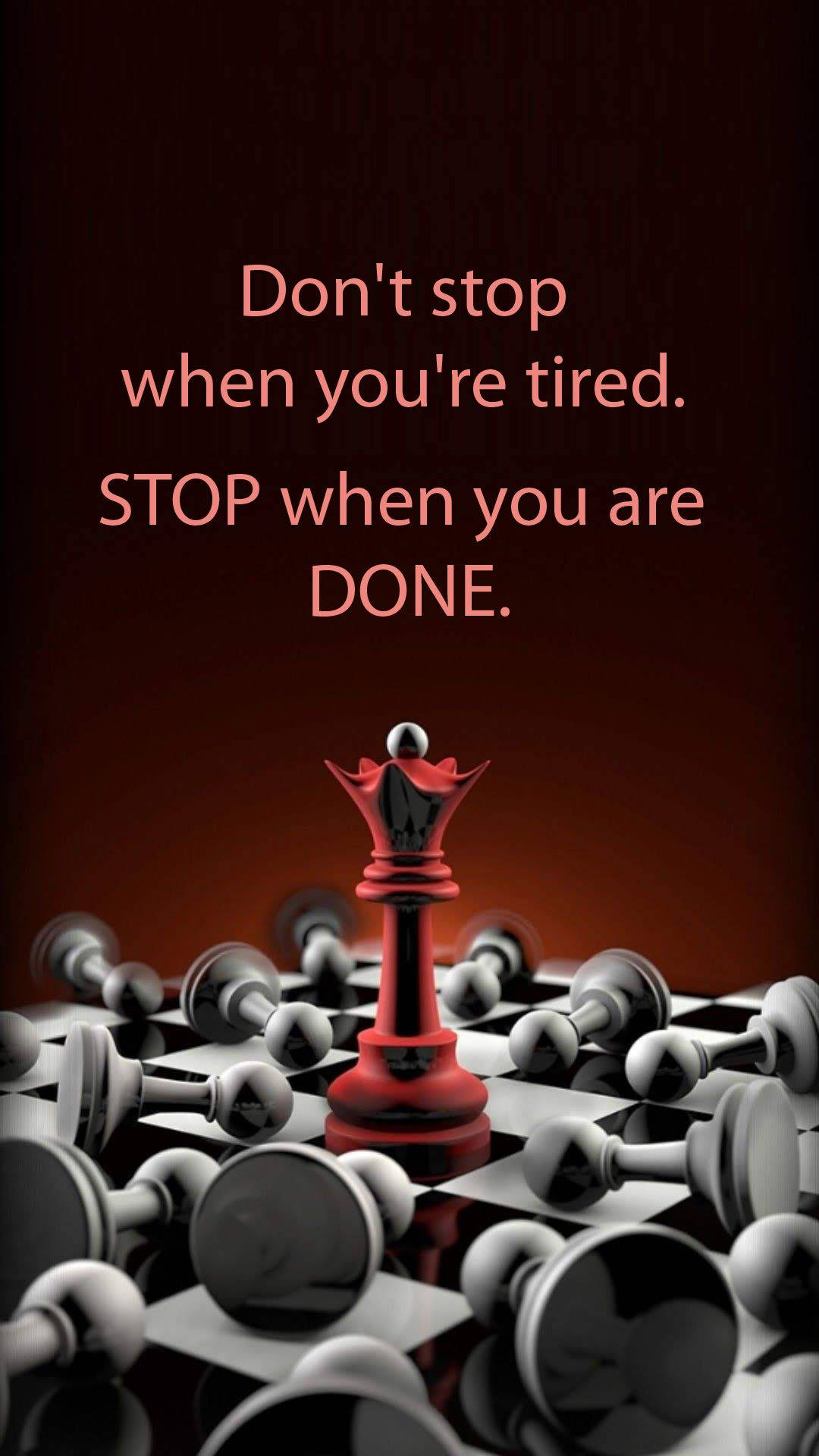 Stop When Done Encouraging Quotes Background