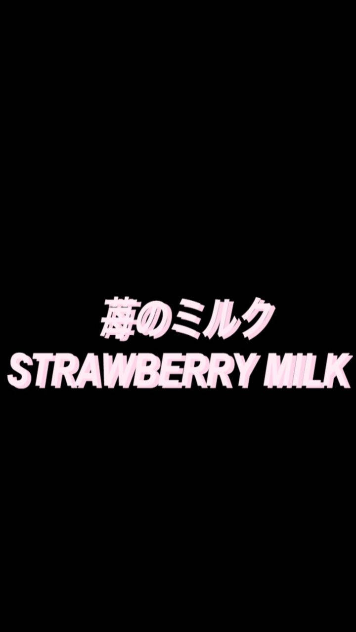 Strawberry Milk - A Pink Logo With The Words Strawberry Milk Background