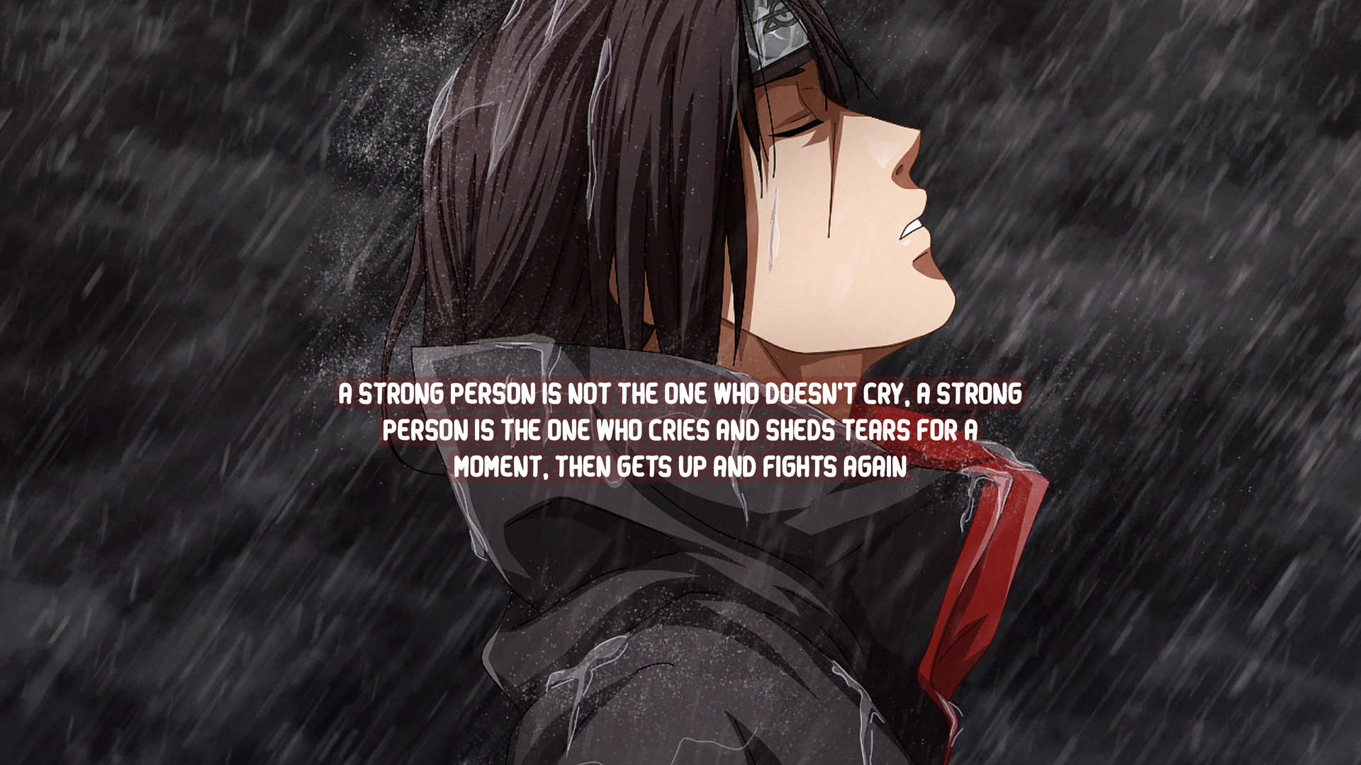 Strong Person Cries Naruto Quotes Background