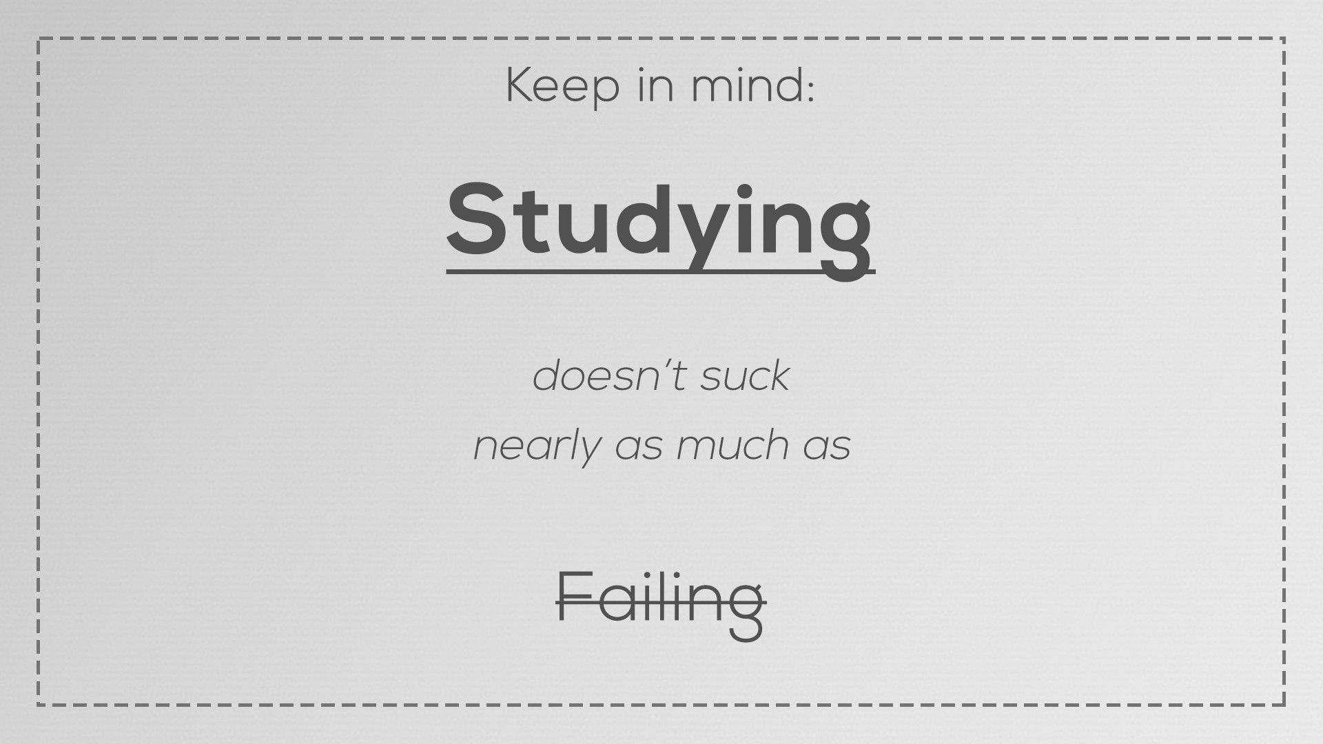 Studying Doesn't Suck Encouraging Quote Background